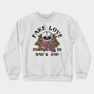 Fake Friends Crewneck Sweatshirt